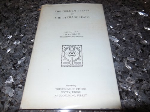 The Golden Verses of Pythagoras - A New Translation